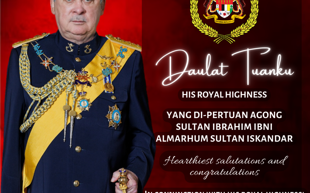 HIS ROYAL HIGHNESS’ BIRTHDAY (02/06/2025) 最高元首诞辰（02/06/2025）